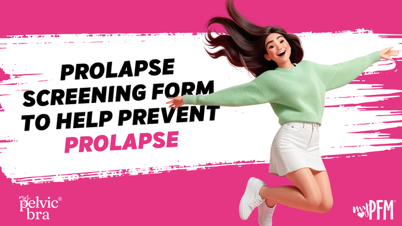 Prolapse Screening Tools